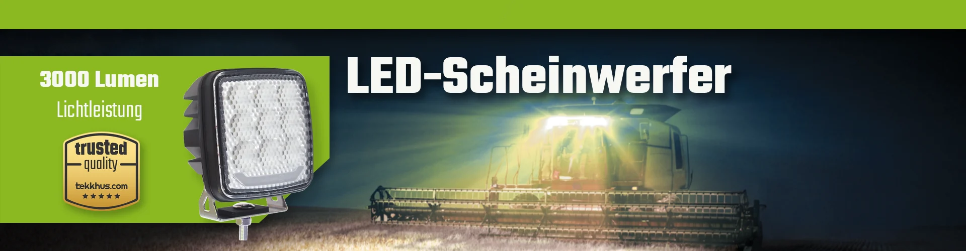 LED-Scheinwerfer für Mähdrescher